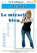 Le Jeans - Le miracle bleu
